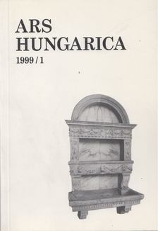 TÍMÁR ÁRPÁD - Ars Hungarica 1999/1 [antikvár]