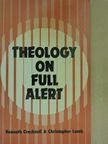 Christopher Lamb - Theology on Full Alert [antikvár]