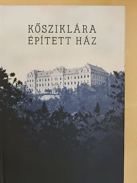 Eckhardt Sándor - Kősziklára épített ház [antikvár]