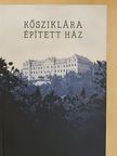 Eckhardt Sándor - Kősziklára épített ház [antikvár]