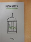 Patak Márta - Enyhítő körülmények között [antikvár]