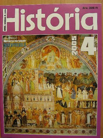 Adriányi Gábor - História 2005/4. [antikvár]