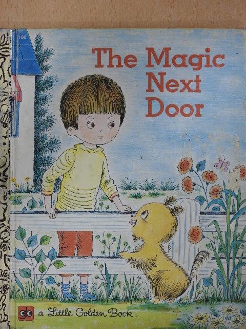 Evelyn Swetnam - The Magic Next Door [antikvár]
