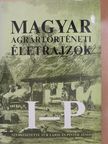 Balázs György - Magyar agrártörténeti életrajzok II. (töredék) (dedikált példány) [antikvár]