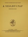 Steen Steensen Blicher - A vejlbyi pap [antikvár]