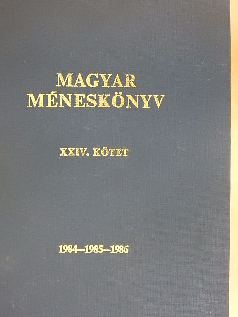 Dr. Fehér Erika - Magyar méneskönyv XXIV./Félvér méneskönyv X. [antikvár]
