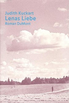 KUCKART, JUDITH - Lenas Liebe [antikvár]