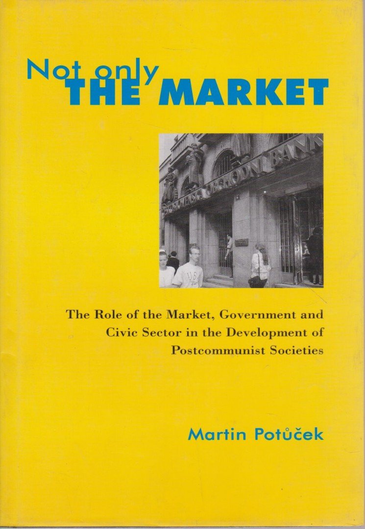 Martin Potucek - Not only the Market [antikvár]