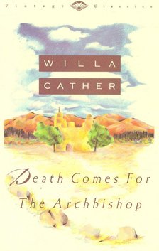 Willa Cather - Death Comes for the Archbishop [antikvár]