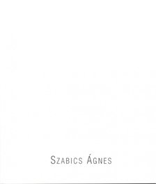 Szemadám György - Szabics Ágnes [antikvár]