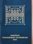 Balogh Anikó - Országos Falugondnoki Kalendárium 2001 (dedikált példány) [antikvár]