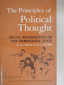 R. S. Peters - The Principles of Political Thought [antikvár]