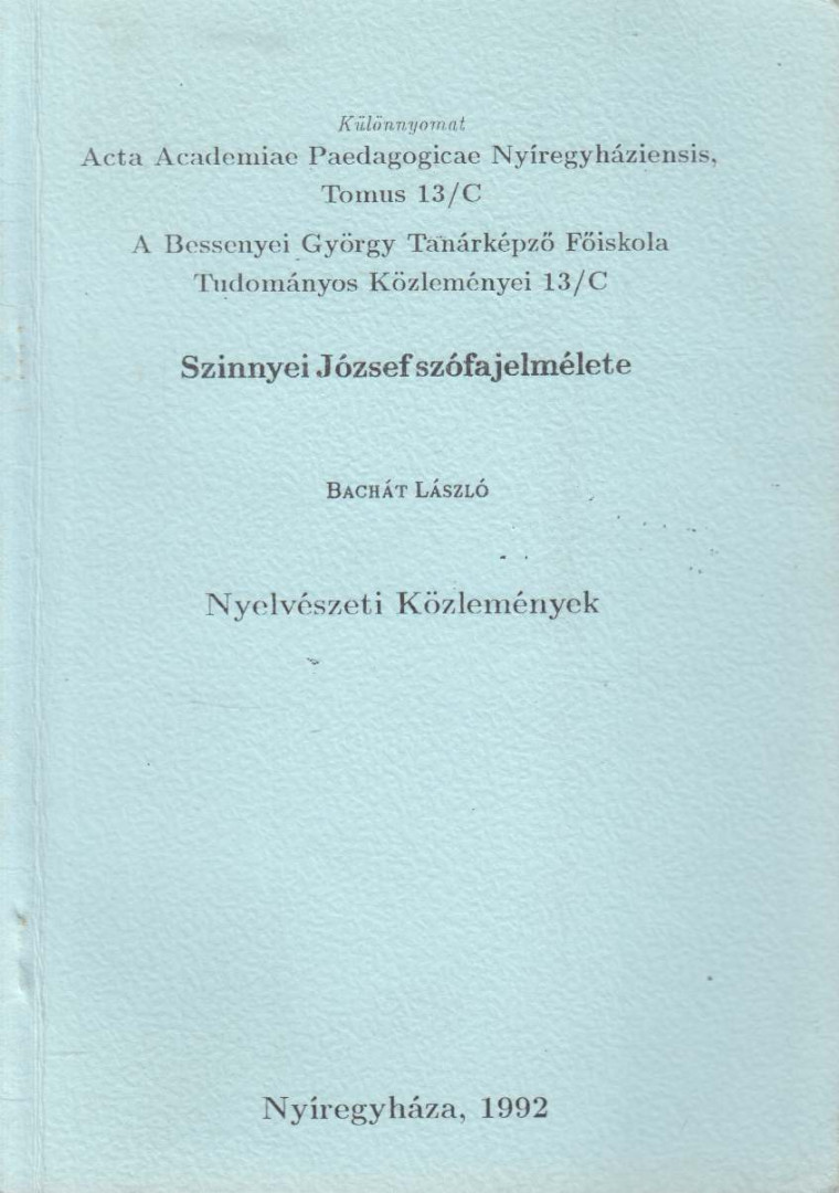 Szinnyei József szófajelmélete [antikvár]
