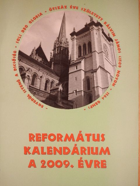 Református Kalendárium a 2009. évre [antikvár]