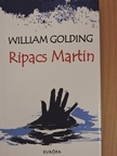 William Golding - Ripacs Martin [antikvár]
