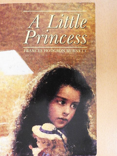 Frances Hodgson Burnett - A Little Princess [antikvár]