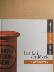 Patikai emlékek - Fatégelyek [antikvár]