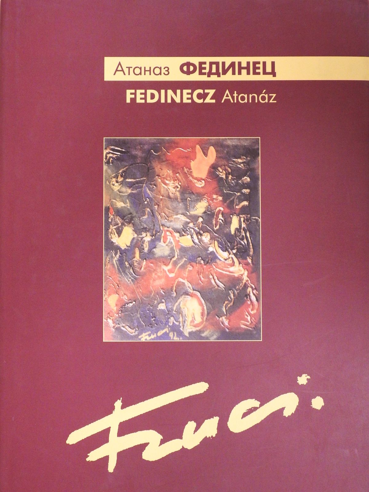 Fedinecz Atanáz művészkatalógus (dedikált példány) [antikvár]