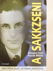 Dlusztus Imre - A sakkzseni [antikvár]
