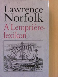 Lawrence Norfolk - A Lempriére-lexikon [antikvár]