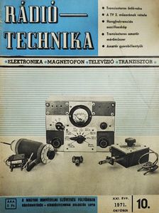 Harányi György - Rádiótechnika 1971. október [antikvár]