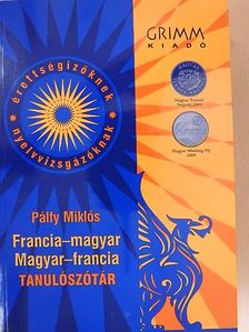 Pálfy Miklós - Francia-magyar/Magyar-francia tanulószótár [antikvár]