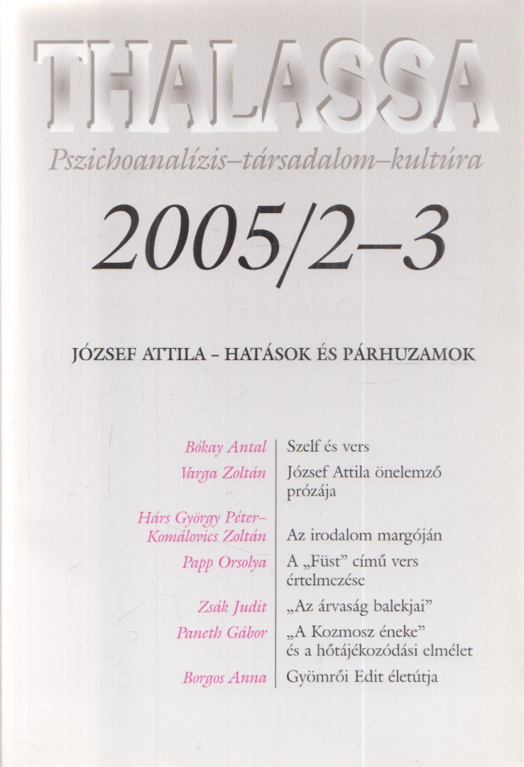 Erős Ferenc - Thalassa 2005/2-3. [antikvár]