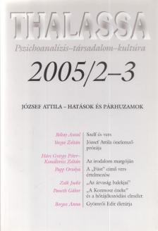 Erős Ferenc - Thalassa 2005/2-3. [antikvár]