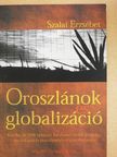 Szalai Erzsébet - Oroszlánok és globalizáció [antikvár]