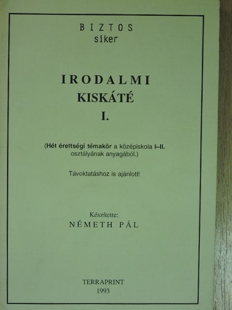 Németh Pál - Irodalmi kiskáté I. [antikvár]