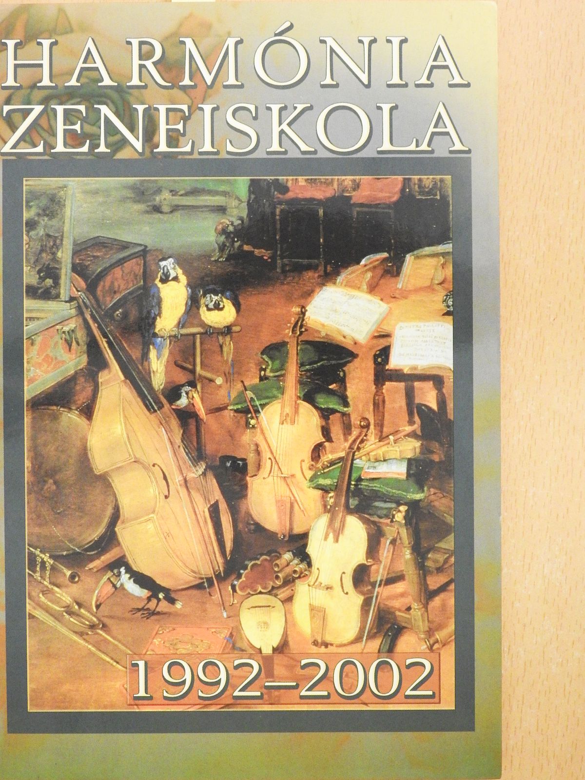 Harmónia Zeneiskola (dedikált példány) [antikvár]