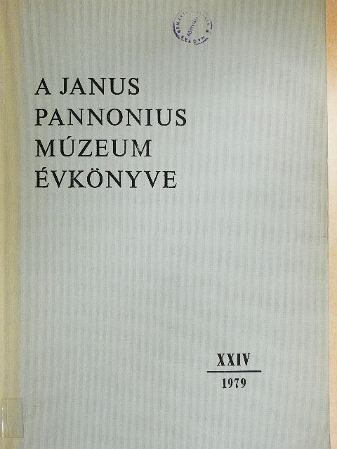 Aknai Tamás - A Janus Pannonius Múzeum évkönyve 1979. [antikvár]