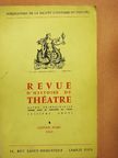 Bernard Dort - Revue d'Histoire du Théatre - Janvier-Mars 1965 [antikvár]