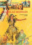 J. F. Cooper - Az utolsó mohikán [antikvár]