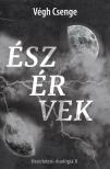 Végh Csenge - Észérvek [eKönyv: epub, mobi]