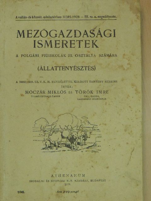 Móczár Miklós - Mezőgazdasági ismeretek [antikvár]
