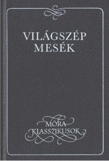 Dornbach Mária - Világszép mesék [antikvár]