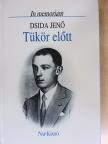 Csiszér Alajos - Tükör előtt [antikvár]
