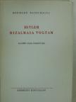 Hermann Rauschning - Hitler bizalmasa voltam [antikvár]