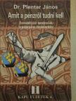 Dr. Plenter János - Amit a pénzről tudni kell [antikvár]