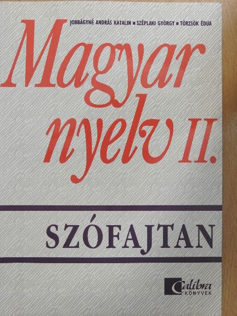 Jobbágyné András Katalin - Magyar nyelv II. [antikvár]