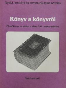 Heffner Anna - Könyv a könyvről [antikvár]