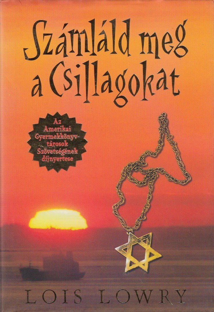 Lois Lowry - Számláld meg a csillagokat [antikvár]