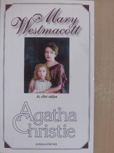Agatha Christie - Az élet súlya [antikvár]