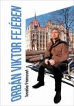 Amélie Poinssot - Orbán Viktor fejében [antikvár]