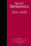 Henryk Sienkiewicz - Quo vadis [eKönyv: epub, mobi]