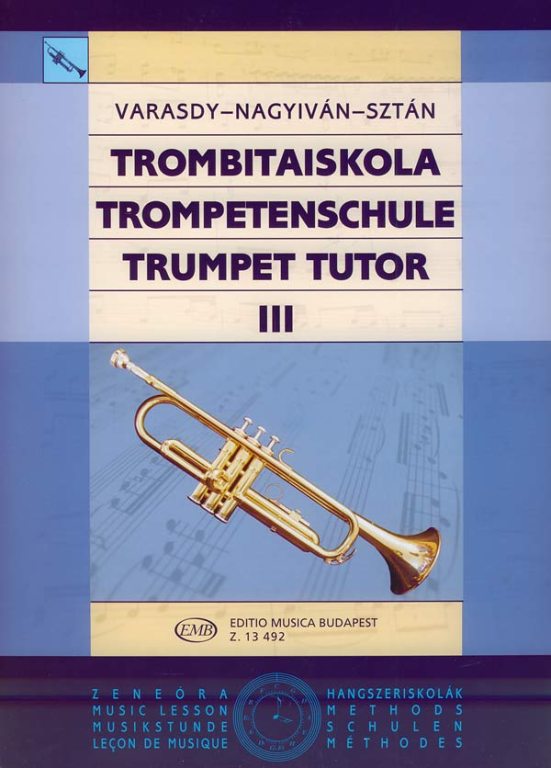 VARASDY-NAGYIVÁN-SZTÁN - TROMBITAISKOLA III  ZONGORAKÍSÉRETTEL