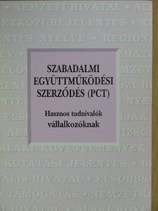 Szabadalmi együttműködési szerződés (PCT) [antikvár]