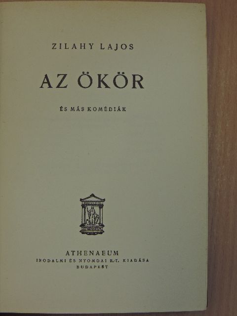 Zilahy Lajos - Az ökör és más komédiák [antikvár]