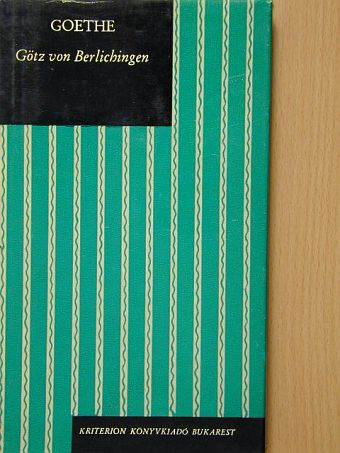 Johann Wolfgang von Goethe - Götz von Berlichingen [antikvár]